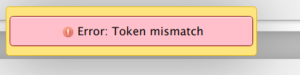 token mismatch